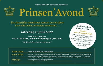 Graag nodigen wij u uit op de “Prinsen’Avond” een exclusief gecombineerd Concert en een Gents diner.